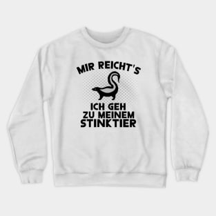 Mir reichts Stinktier Spruch Tiere Amerika USA Crewneck Sweatshirt